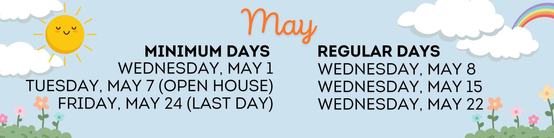 may dates, minimum days may 1, may 7, may 24, regular days may 8, may 15, may 22
